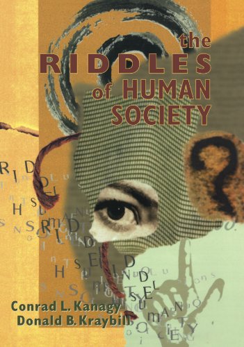 The Riddles of Human Society [Paperback]