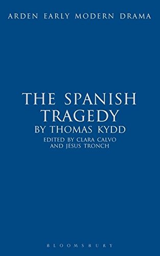 The Spanish Tragedy [Hardcover]