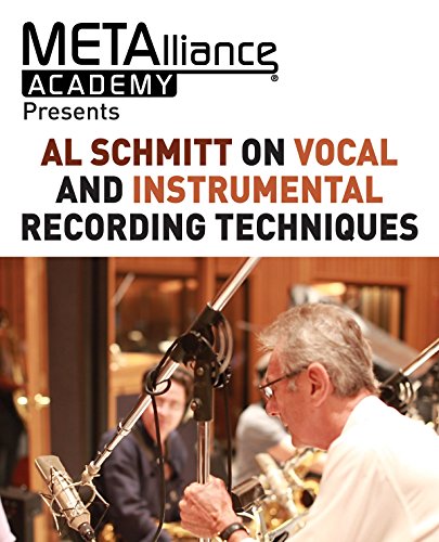 Al Schmitt on Vocal and Instrumental Recording Techniques [Paperback]