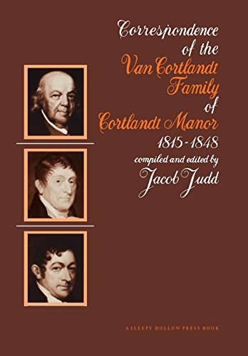 The Van Courtlandt Family Papers Volume IV [Hardcover]