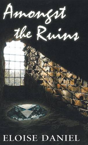 Amongst The Ruins [Hardcover]