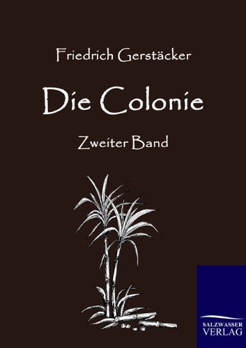 Die Colonie (german Edition) [Paperback]