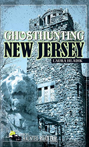 Ghosthunting Ne Jersey [Hardcover]