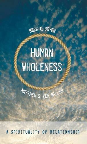 Human Wholeness [Hardcover]