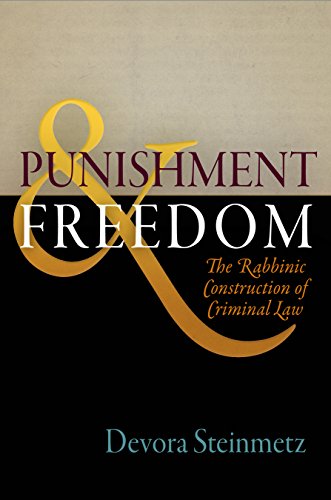 Punishment and Freedom The Rabbinic Construction of Criminal La [Hardcover]