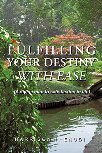 Fulfilling Your Destiny ith Ease [Paperback]