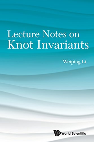 Lecture Notes On Knot Invariants [Paperback]