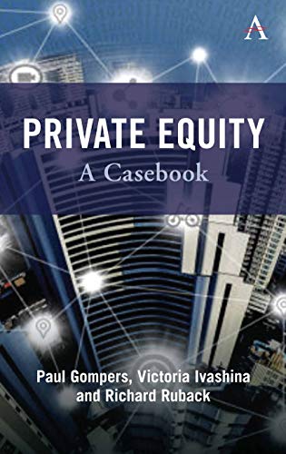 Private Equity  A Casebook [Hardcover]