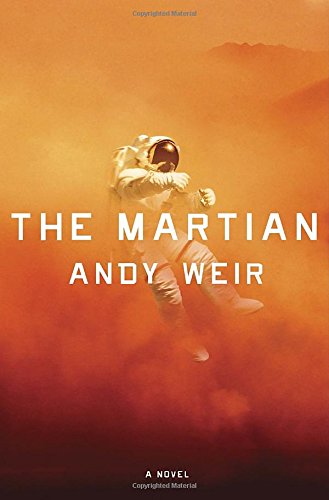 The Martian: A Novel [Hardcover]