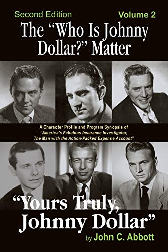 Who Is Johnny Dollar Matter Volume 2 (2nd Edition) [Paperback]