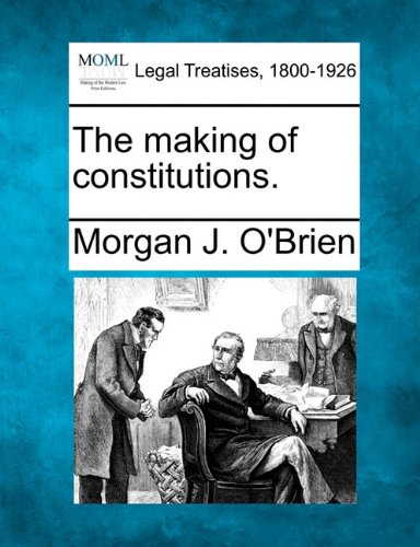 making of Constitutions [Paperback]