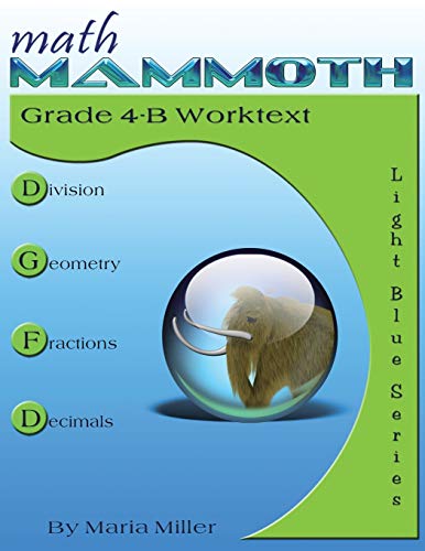 Math Mammoth Grade 4-B Worktext [Paperback]