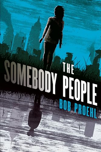 The Somebody People: A Novel [Paperback]