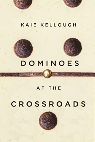 Dominoes at the Crossroads [Paperback]