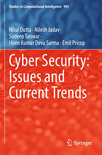 Cyber Security: Issues and Current Trends [Paperback]