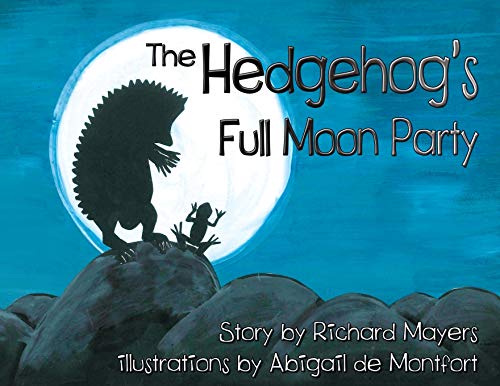 Hedgehog's Full Moon Party [Paperback]