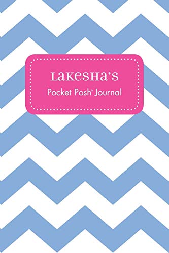 Lakesha's Pocket Posh Journal, Chevron [Paperback]