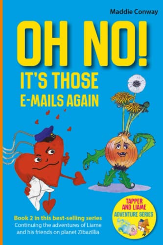 Oh No It's Those Emails Again [Paperback]