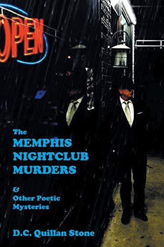 The Memphis Nightclub Murders & Other Poetic Mysteries [Paperback]