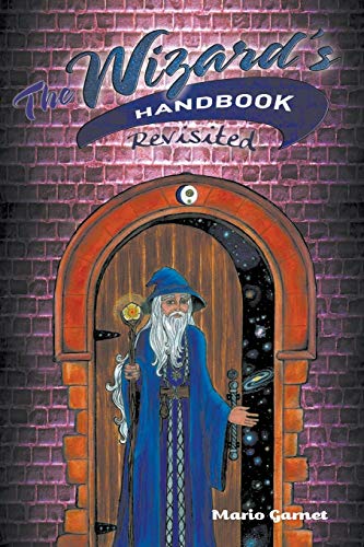 The Wizard's Handbook Revisited [Paperback]