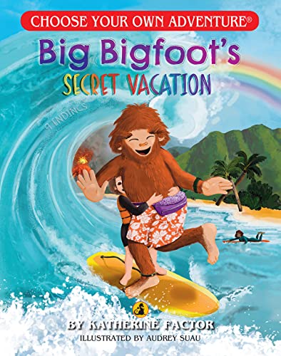 Big Bigfoots Secret Vacation Cyoa        [TRADE PAPER         ]