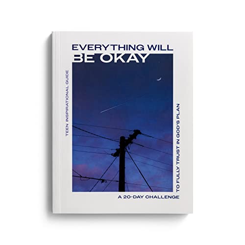 Everything Will Be Okay [Paperback]