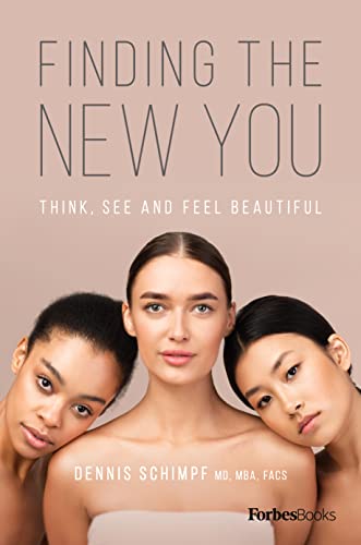 Finding The New You: Think, See and Feel Beautiful [Hardcover]