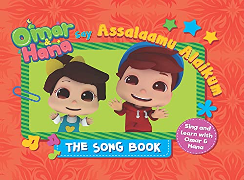 Omar & Hana Say Assalaamu Alaikum The Song Book [Board book]