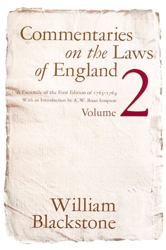 Commentaries on the Las of England, Volume 2 A Facsimile of the First Edition  [Paperback]