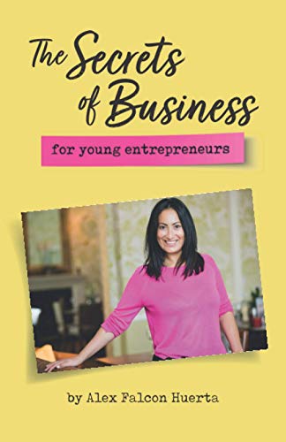 Secrets Of Business For Young Entrepreneurs