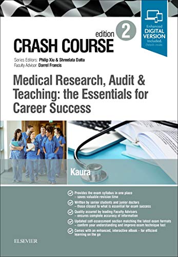 Crash Course Medical Research, Audit and Teaching: the Essentials for Career Suc [Paperback]