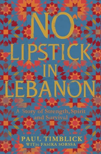 No Lipstick in Lebanon [Hardcover]