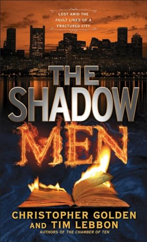 The Shadow Men: A Novel [Paperback]