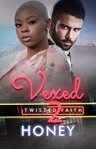 Vexed 2: Twisted Faith [Paperback]