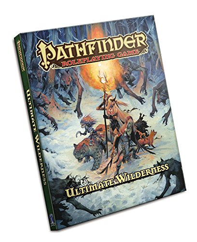 Pathfinder Roleplaying Game: Ultimate Wilderness [Hardcover]