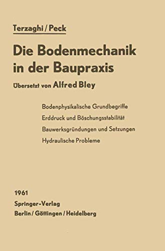 Die Bodenmechanik in der Baupraxis [Paperback]