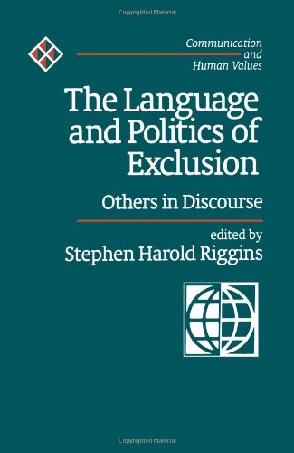 The Language and Politics of Exclusion Others in Discourse [Paperback]