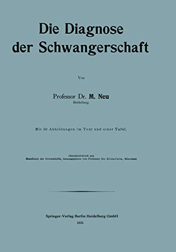 Die Diagnose der Schwangerschaft [Paperback]