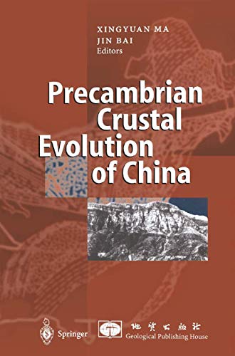 Precambrian Crustal Evolution of China [Paperback]