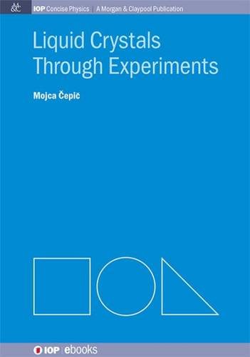 Liquid Crystals Through Experiments [Paperback]