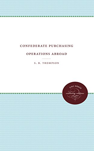 Confederate Purchasing Operations Abroad [Paperback]