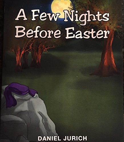 A Fe Nights Before Easter [Paperback]