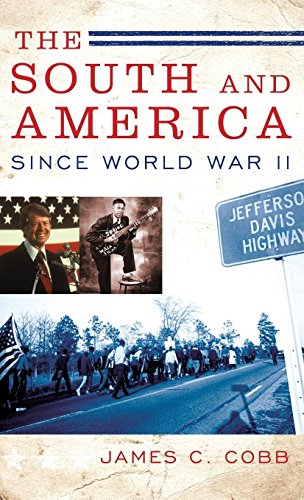 The South and America since World War II [Hardcover]