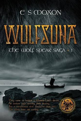 Wulfsuna (the Wolf Spear Saga) [Paperback]