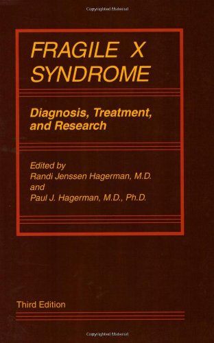 Fragile X Syndrome: Diagnosis, Treatment, and Research [Paperback]