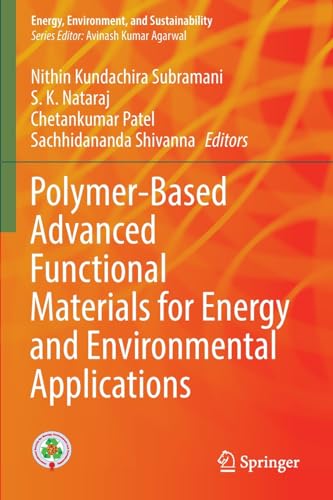 Polymer-Based Advanced Functional Materials for Energy and Environmental Applica [Paperback]