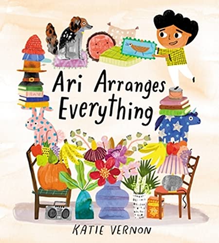 Ari Arranges Everything [Hardcover]