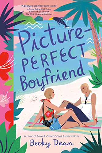 Picture-Perfect Boyfriend [Paperback]