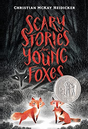 Scary Stories for Young Foxes [Paperback]