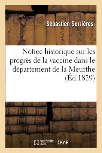 Notice Historique Sur Les Progres De La Vaccine Dans Le Departement De La Meurth